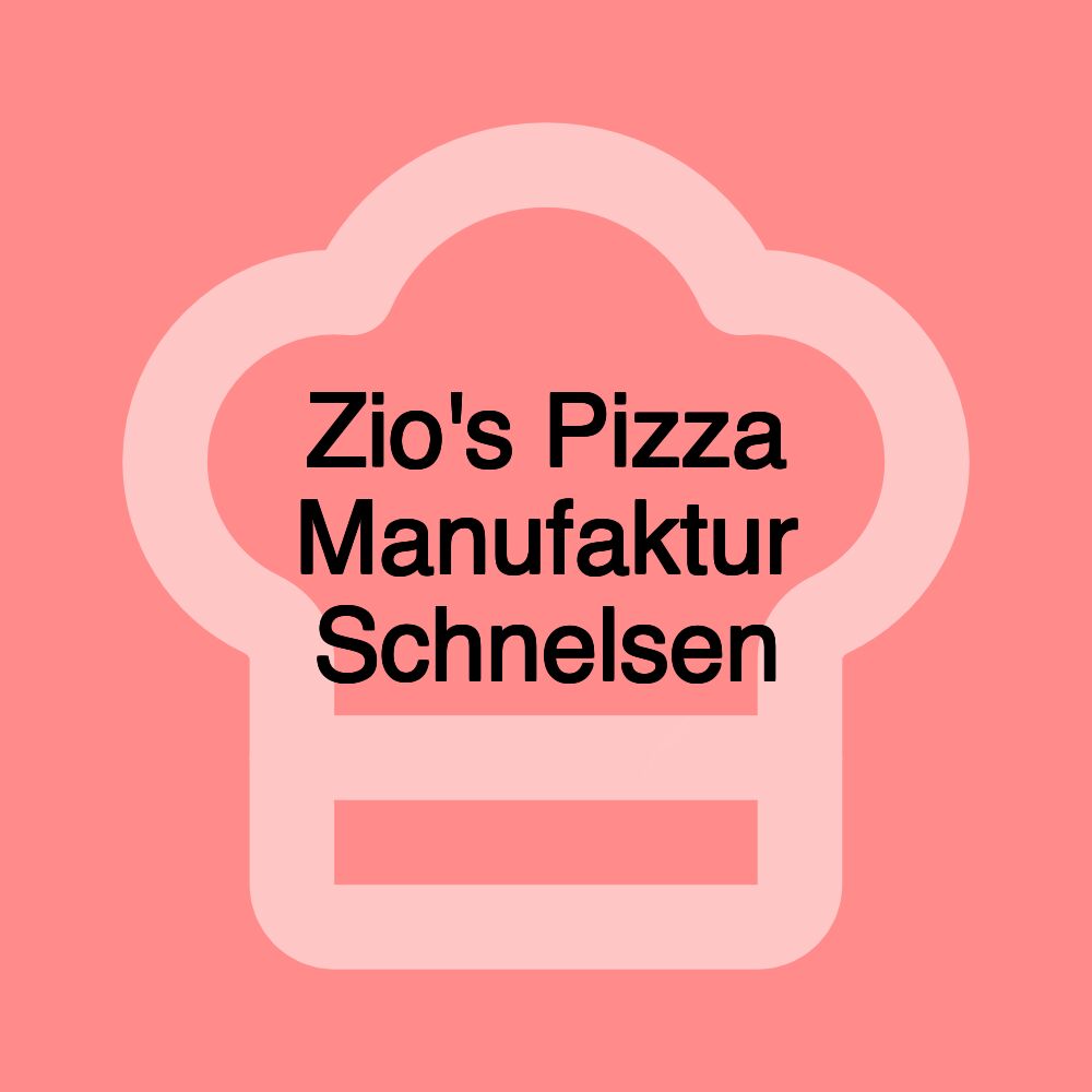 Zio's Pizza Manufaktur Schnelsen