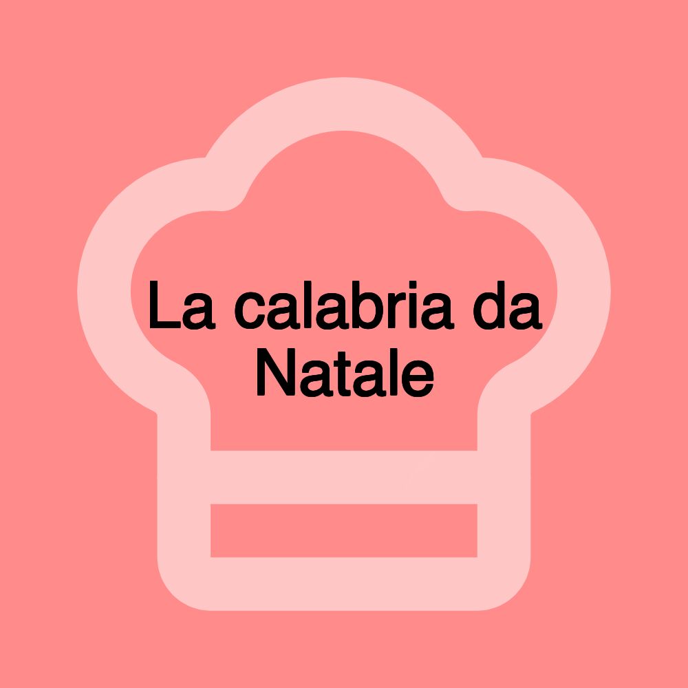 La calabria da Natale