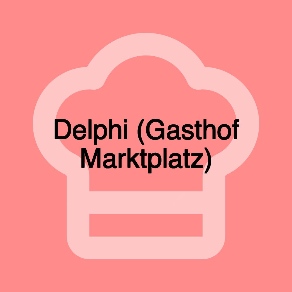 Delphi (Gasthof Marktplatz)