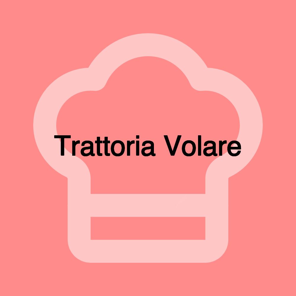 Trattoria Volare