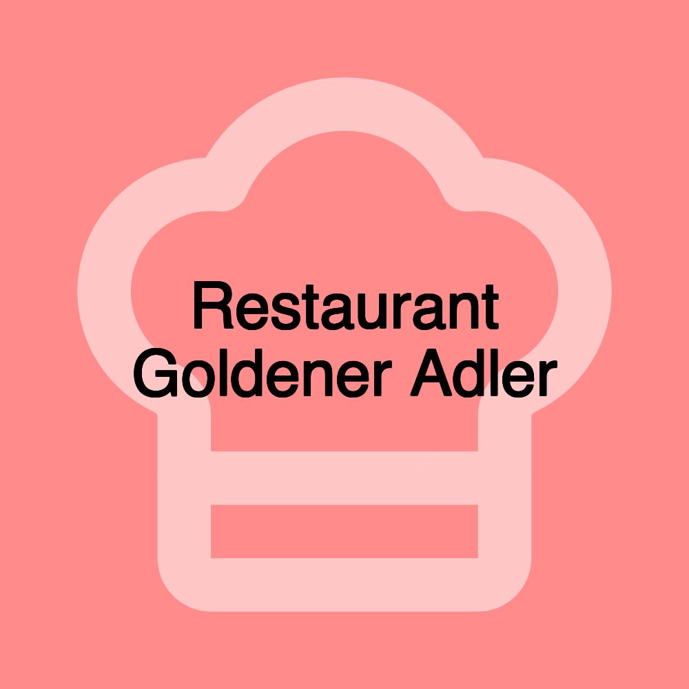 Restaurant Goldener Adler