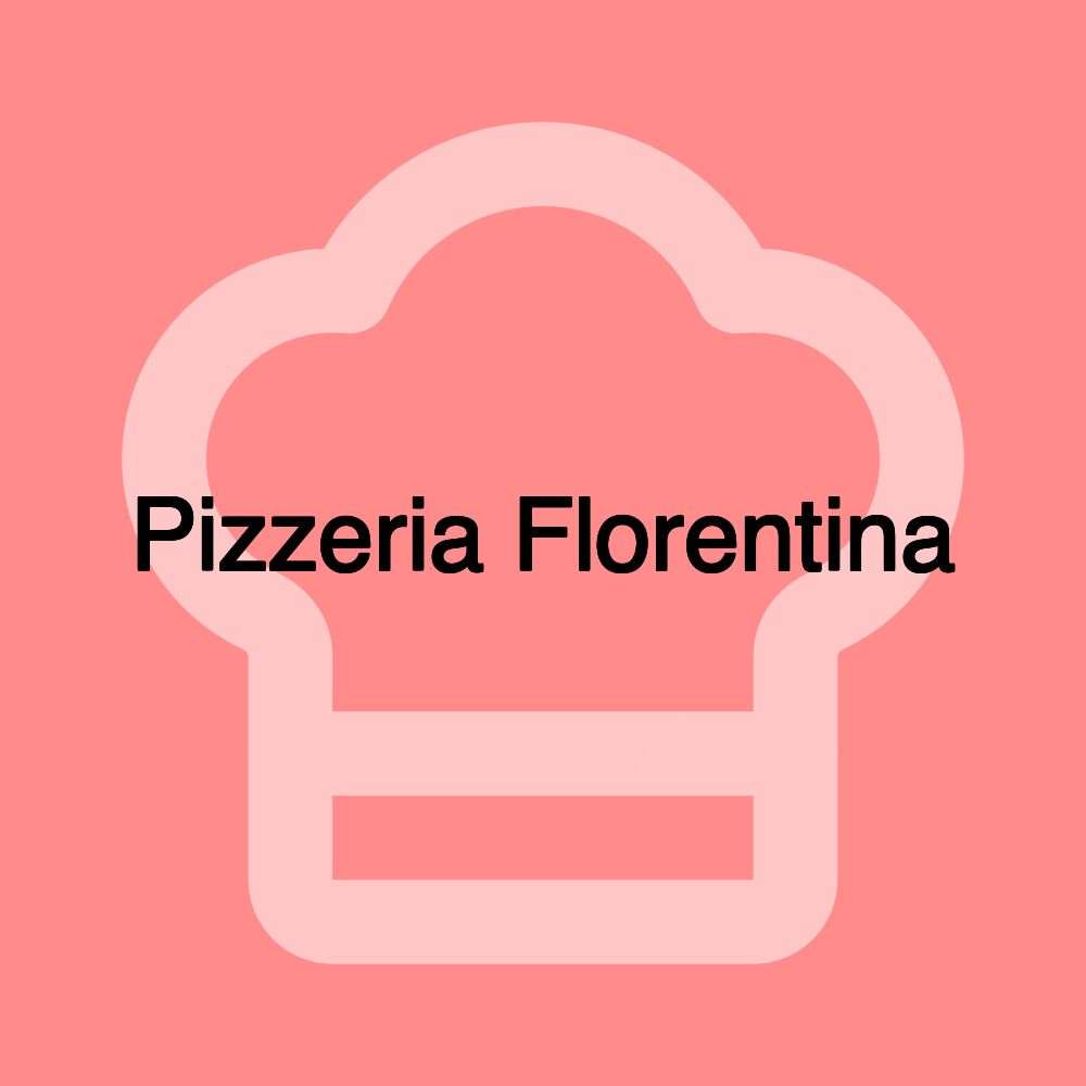 Pizzeria Florentina