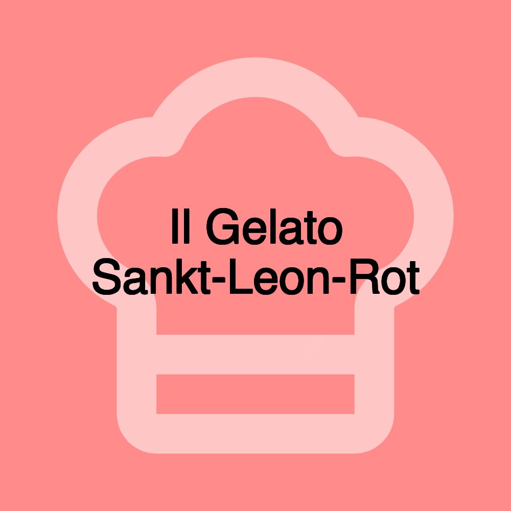 Il Gelato Sankt-Leon-Rot