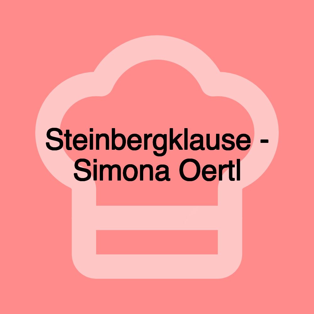 Steinbergklause - Simona Oertl