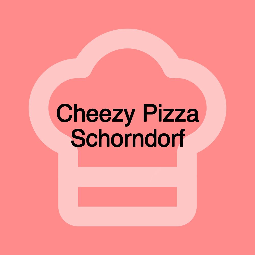 Cheezy Pizza Schorndorf