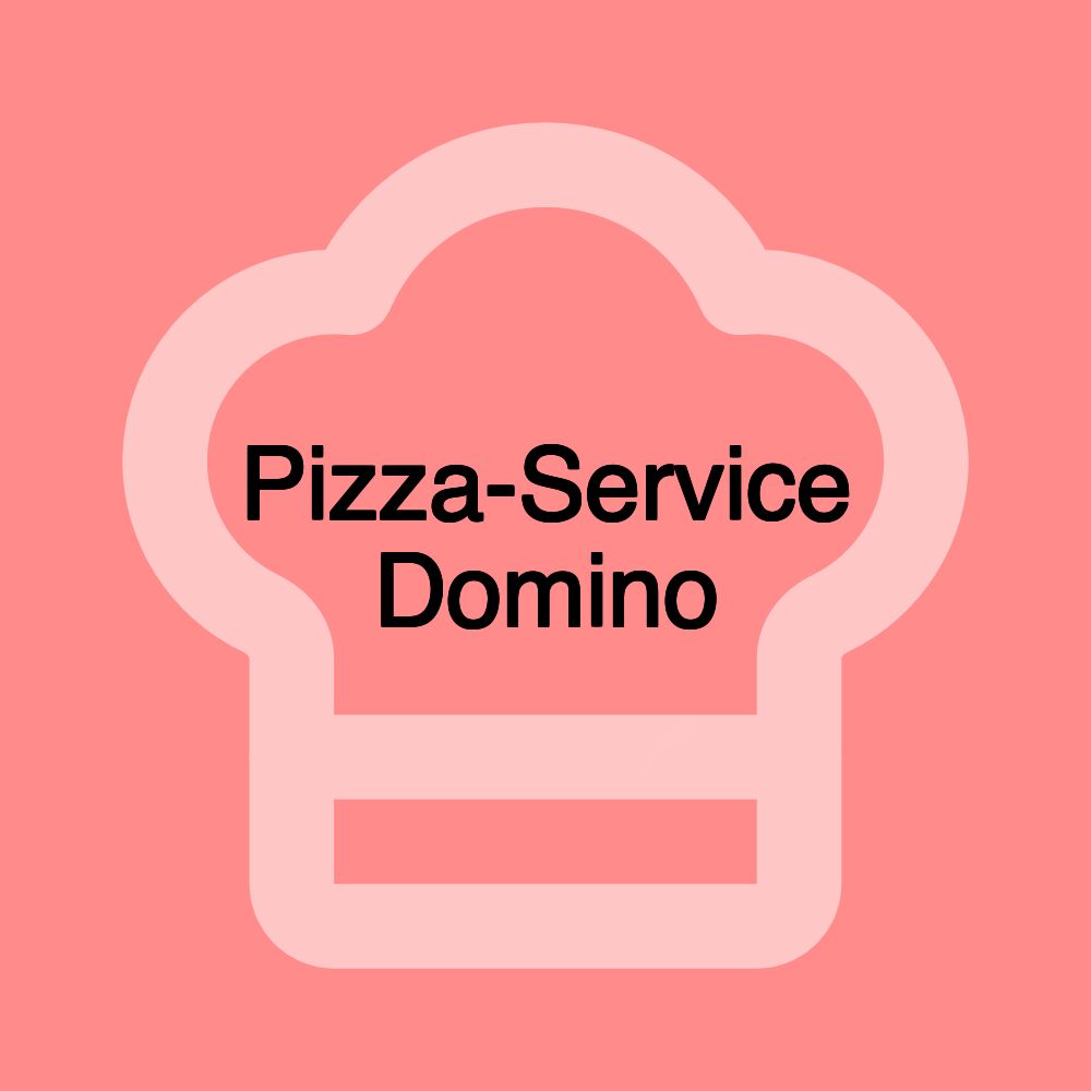 Pizza-Service Domino