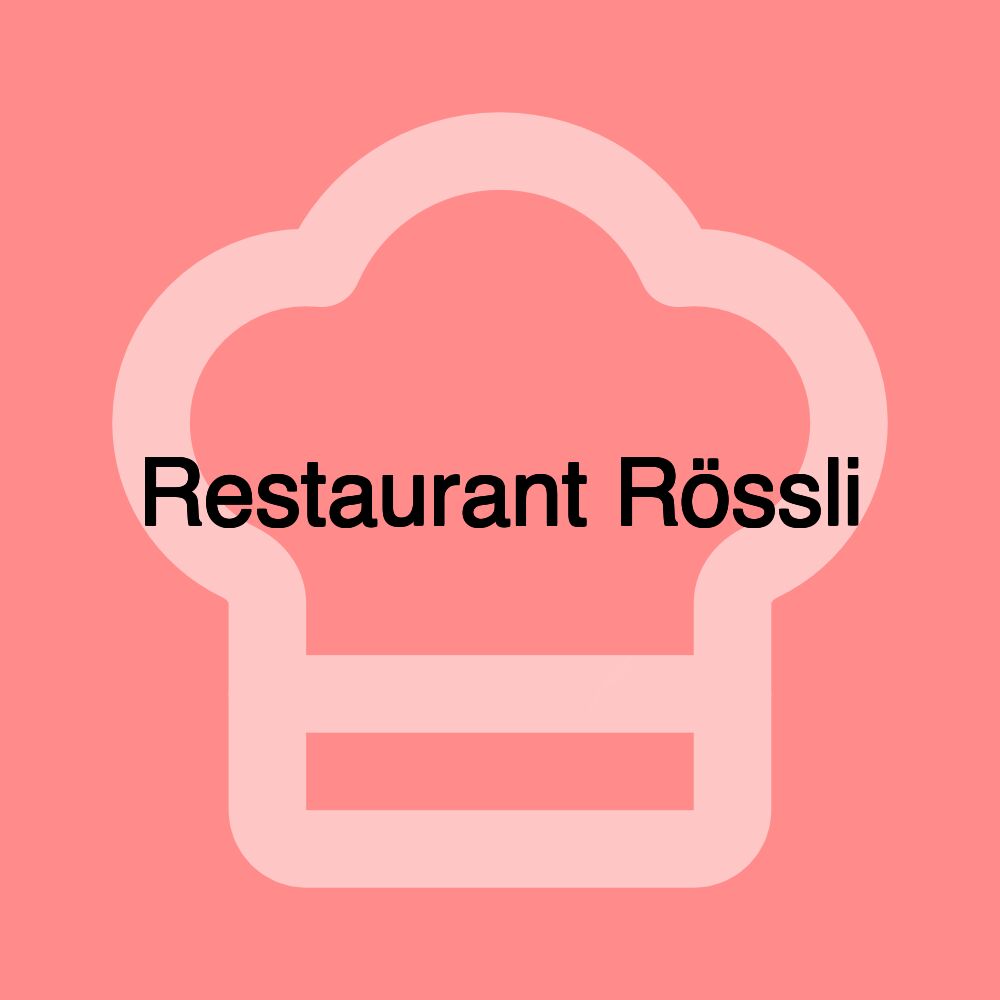 Restaurant Rössli