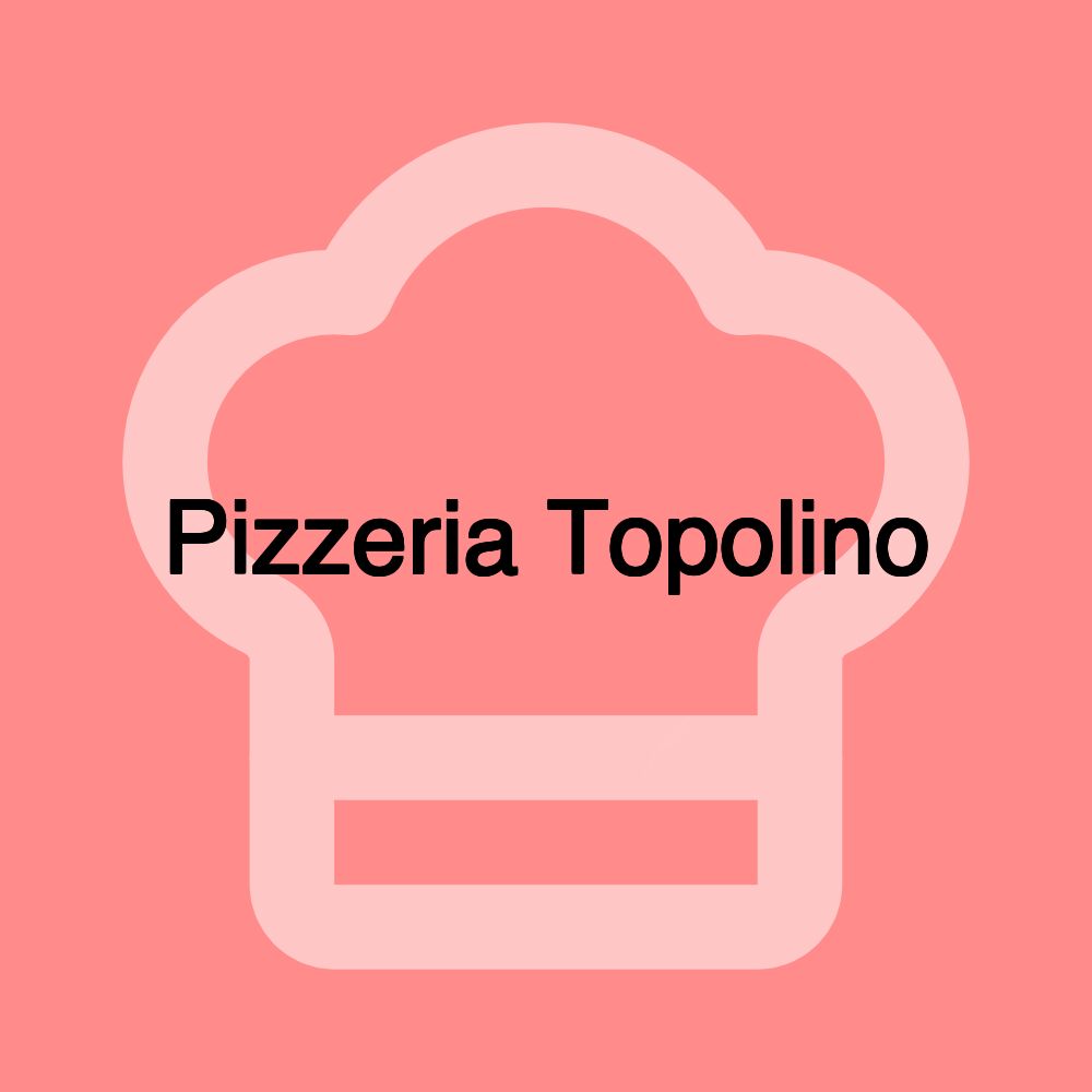 Pizzeria Topolino