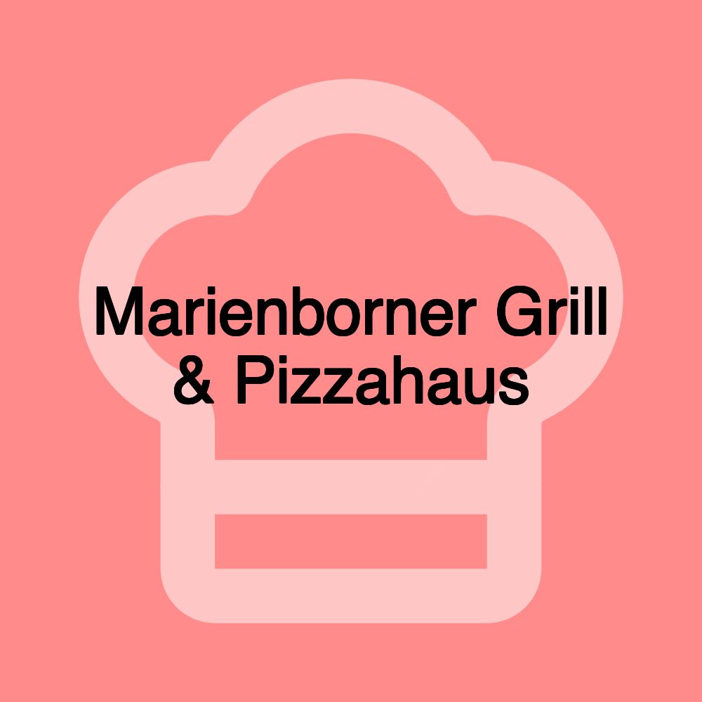 Marienborner Grill & Pizzahaus