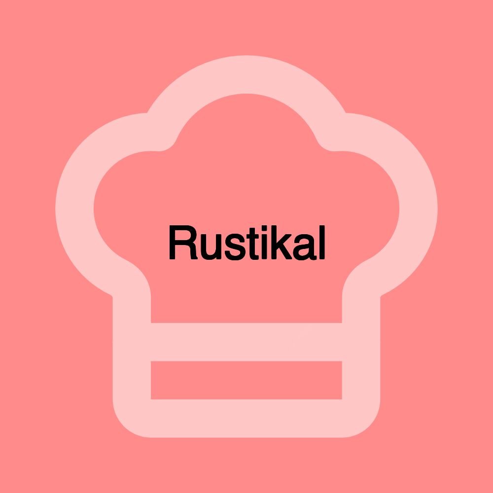 Rustikal