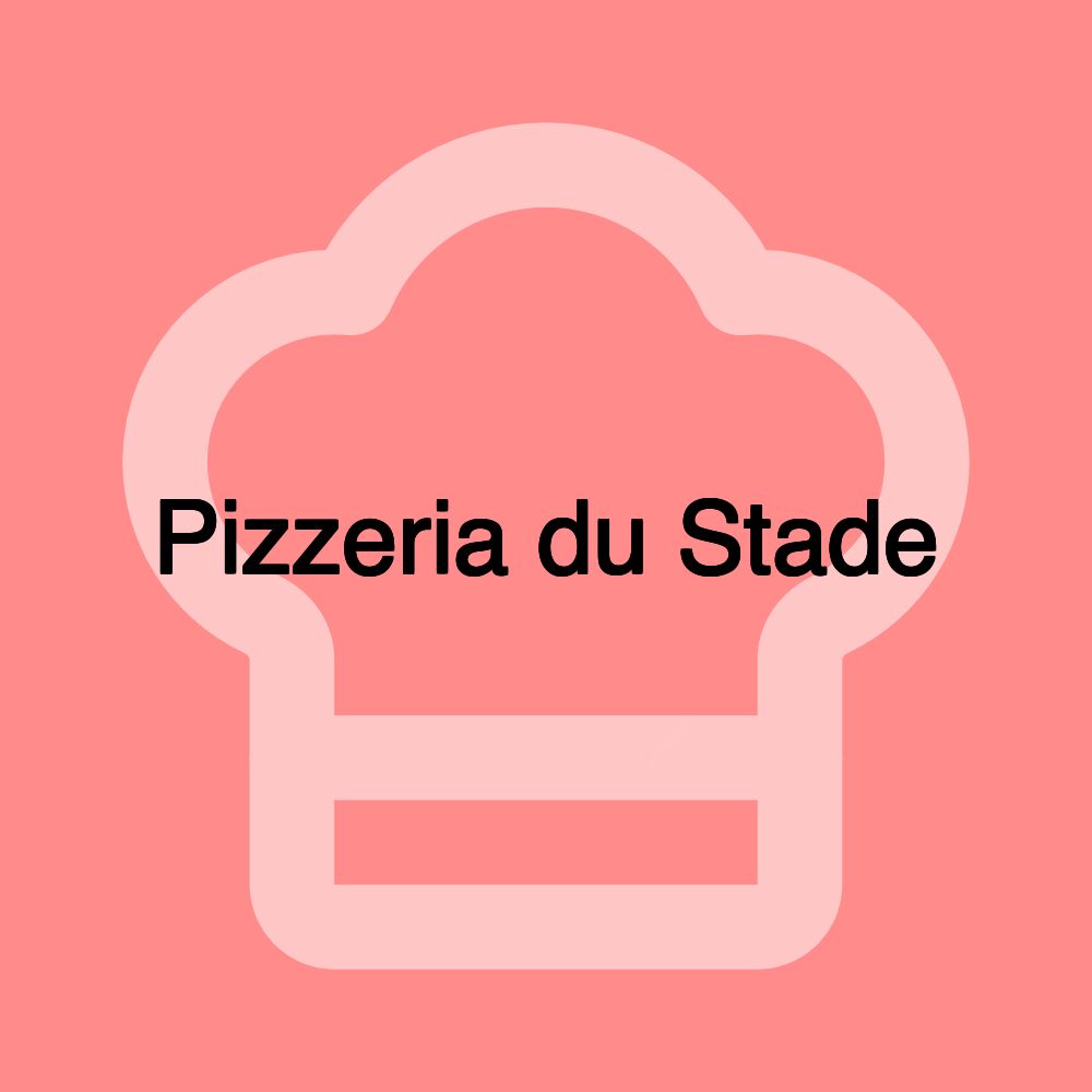 Pizzeria du Stade