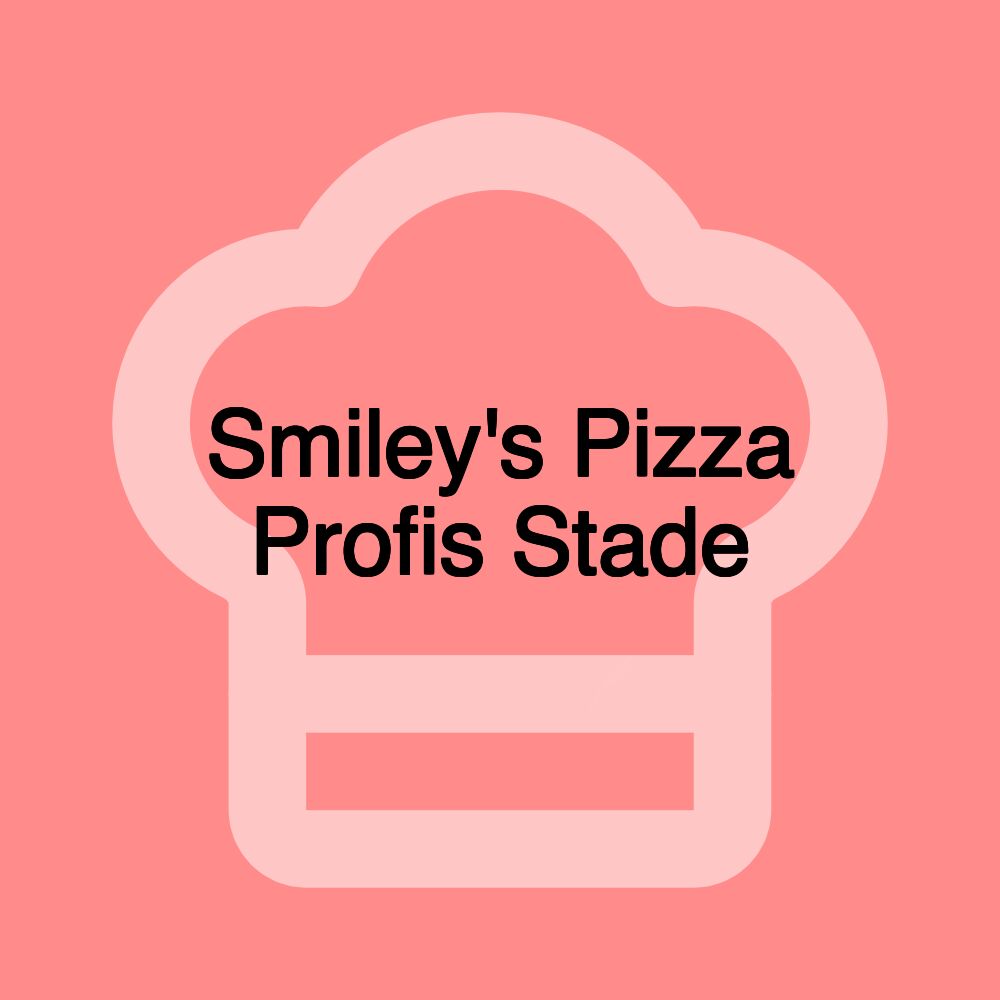 Smiley's Pizza Profis Stade