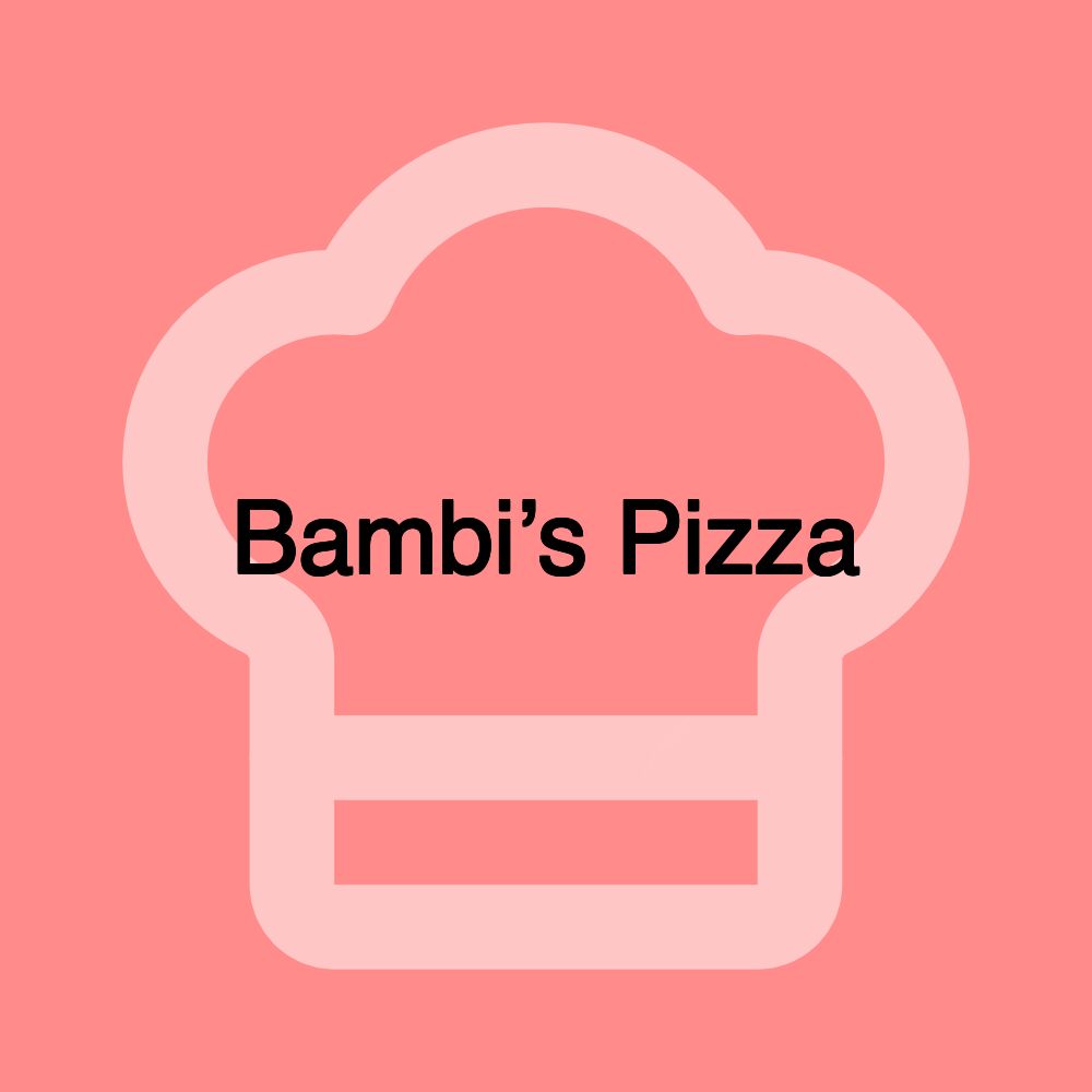 Bambi’s Pizza