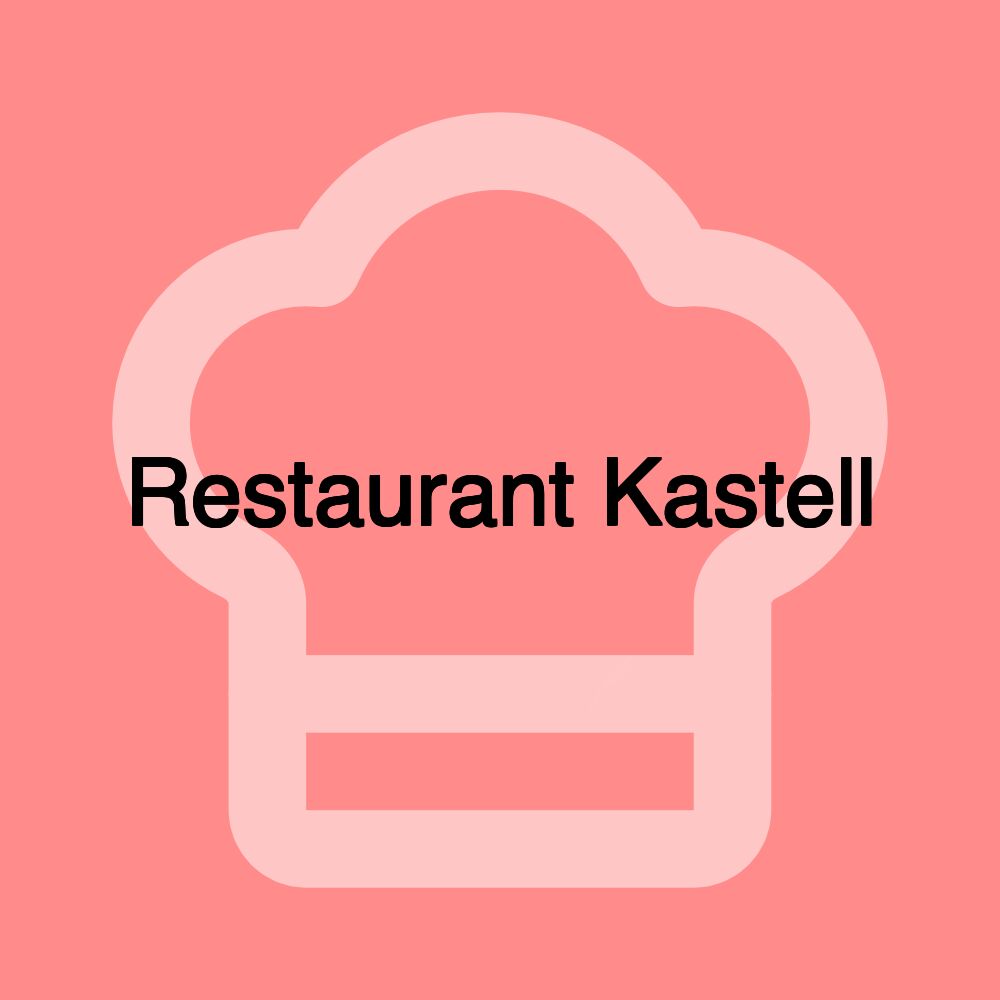 Restaurant Kastell