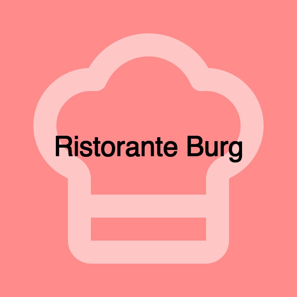 Ristorante Burg