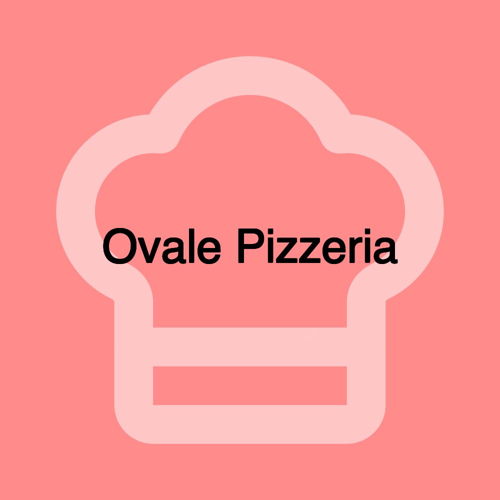 Ovale Pizzeria