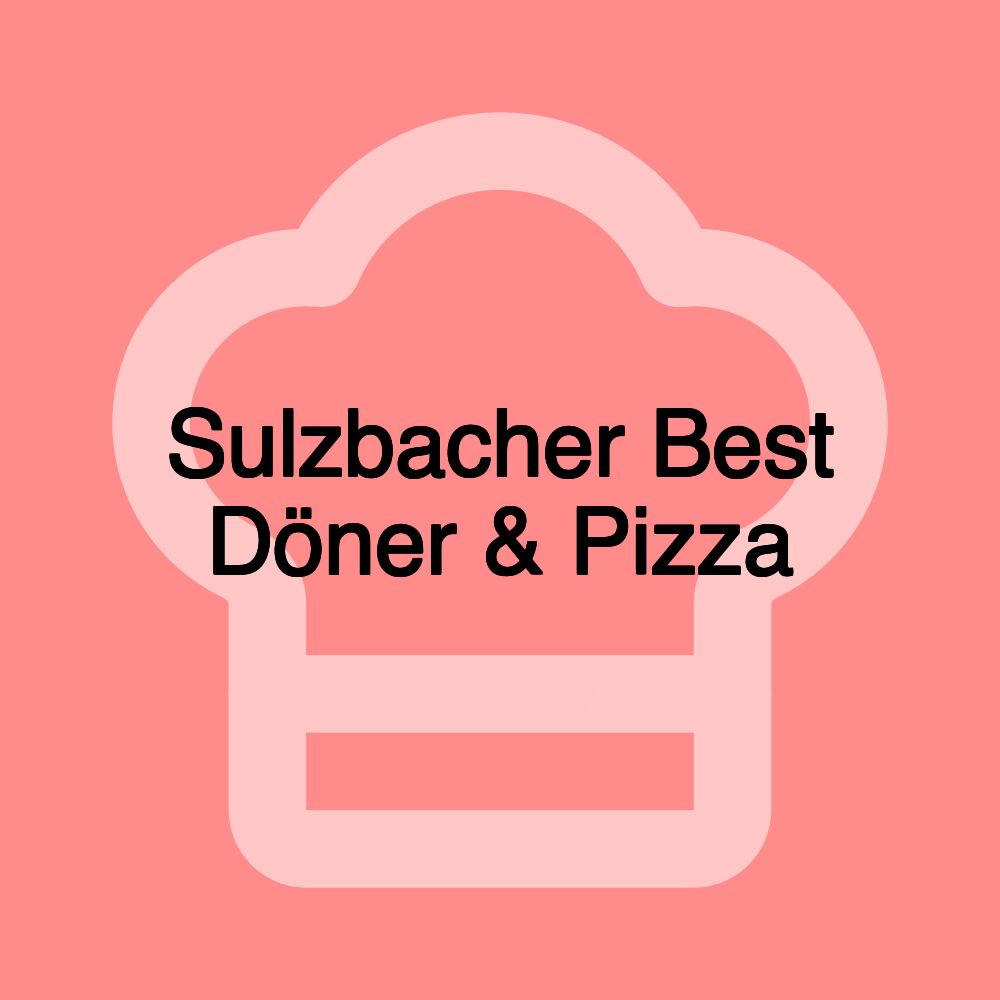 Sulzbacher Best Döner & Pizza