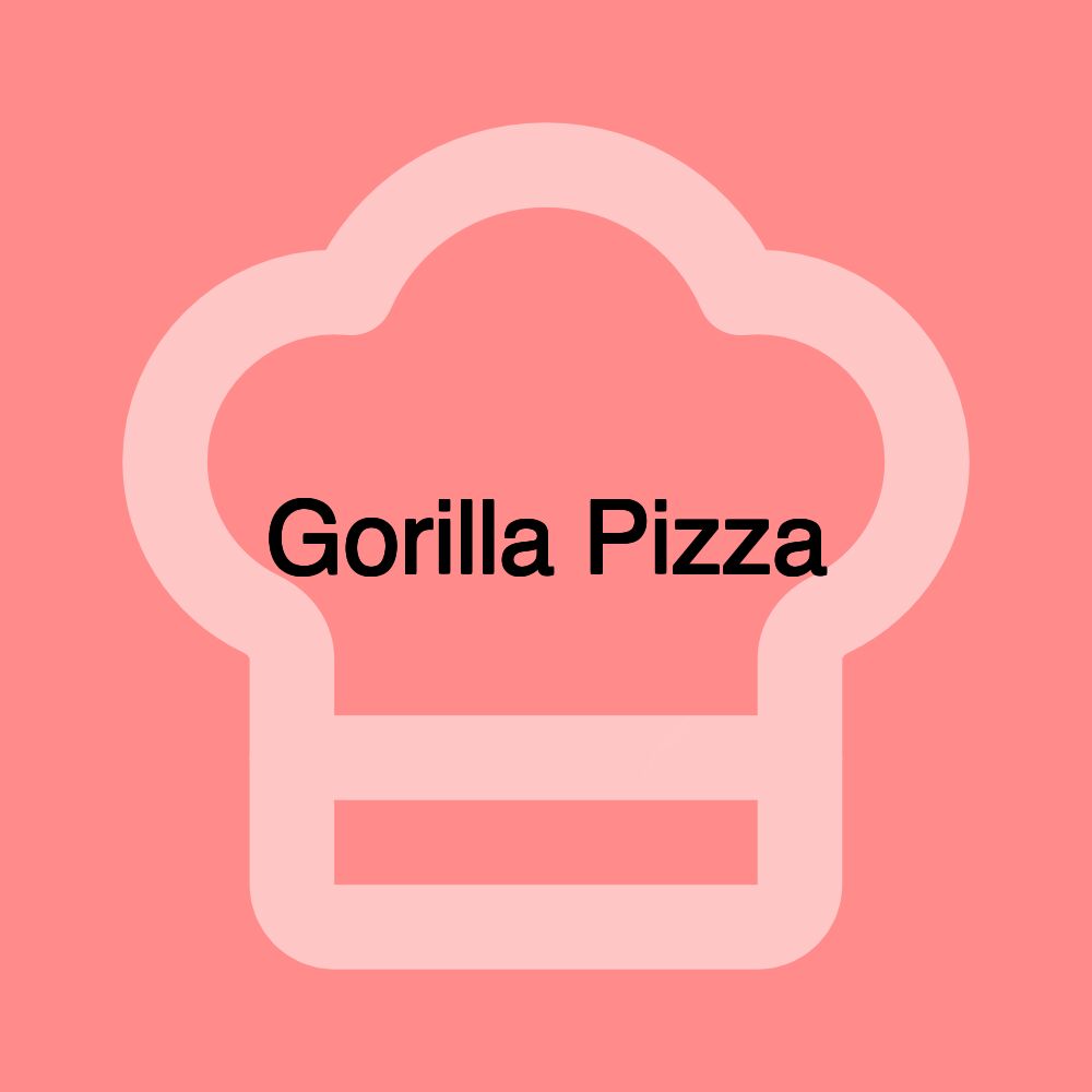 Gorilla Pizza