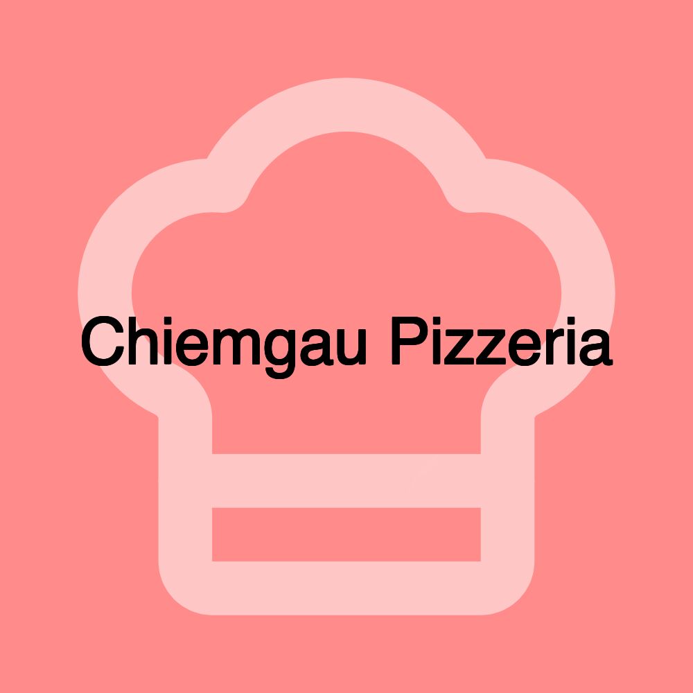 Chiemgau Pizzeria