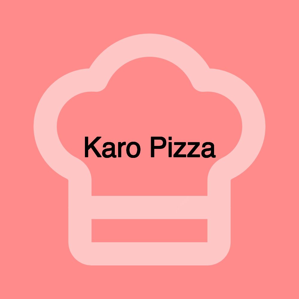 Karo Pizza