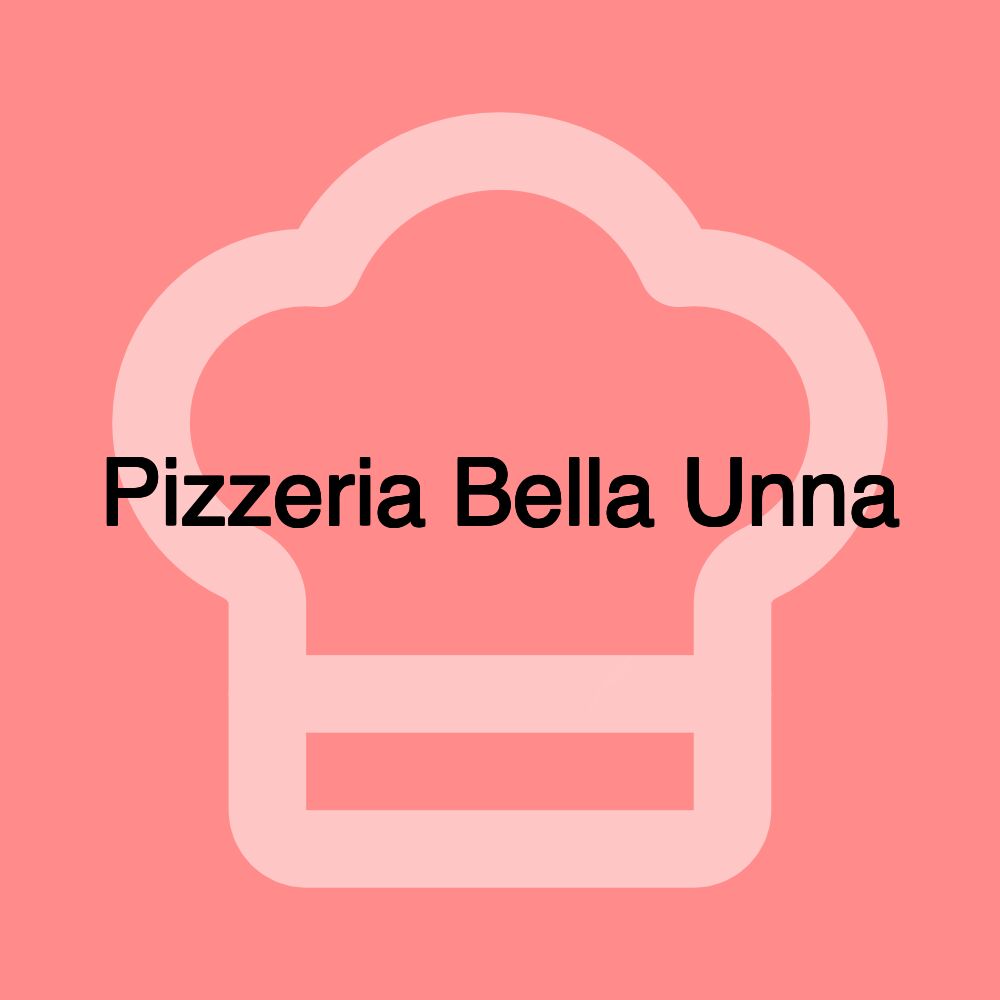 Pizzeria Bella Unna