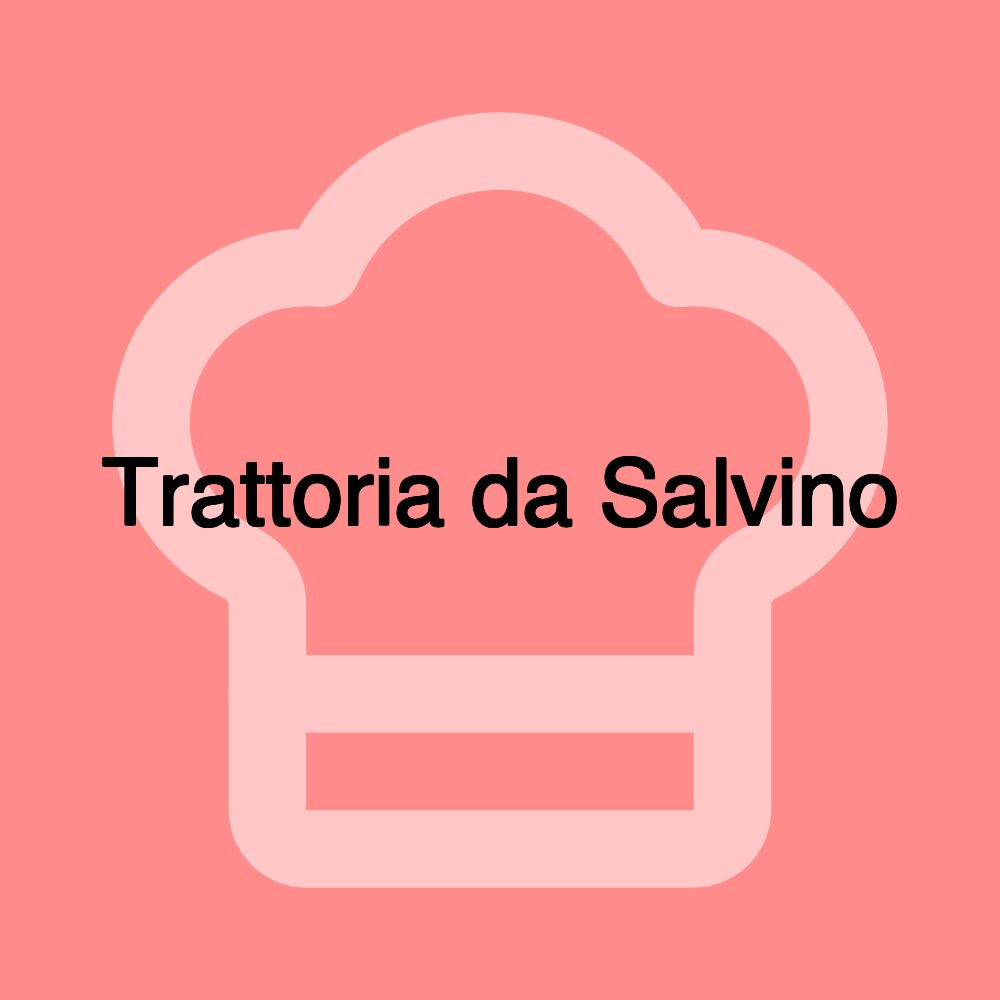 Trattoria da Salvino