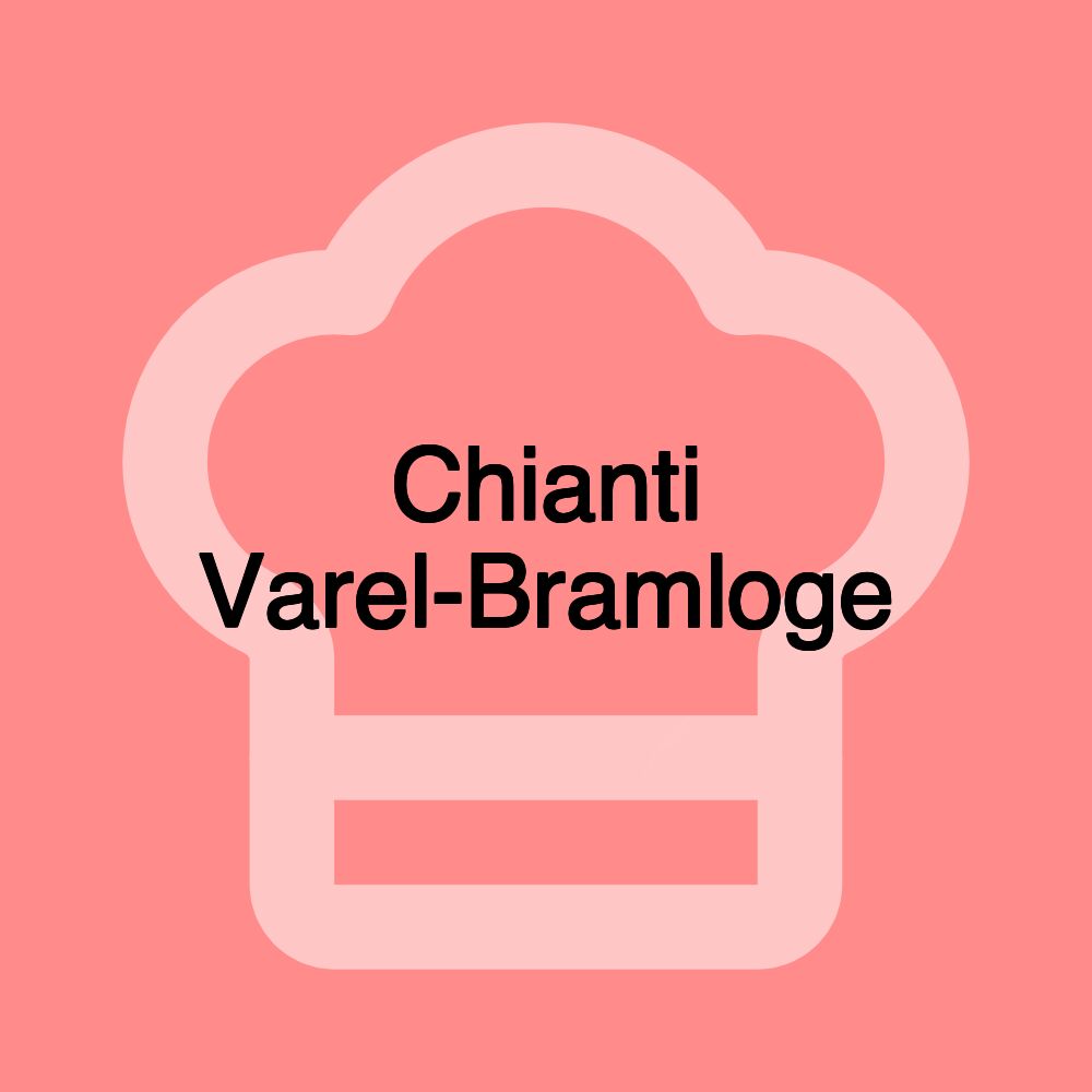 Chianti Varel-Bramloge