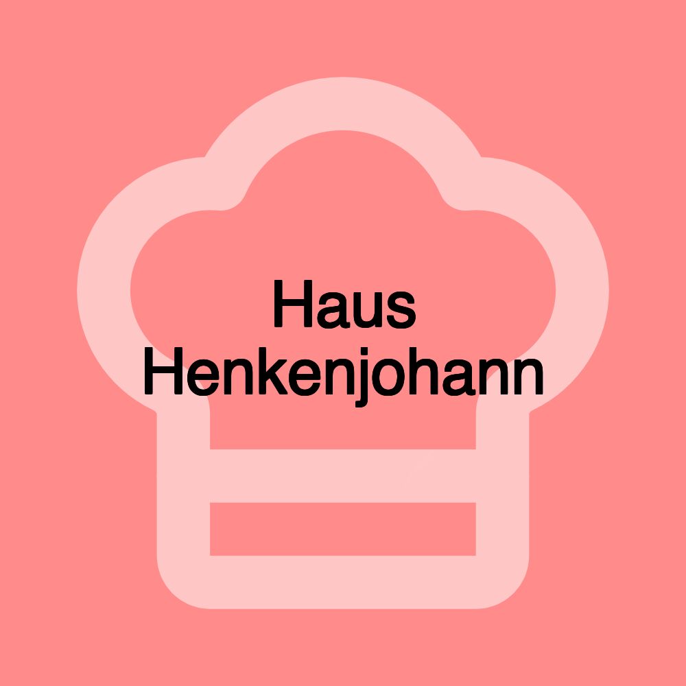 Haus Henkenjohann