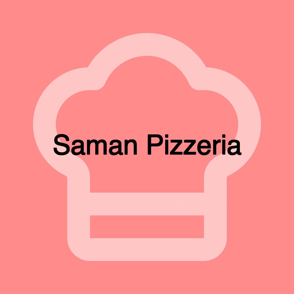 Saman Pizzeria