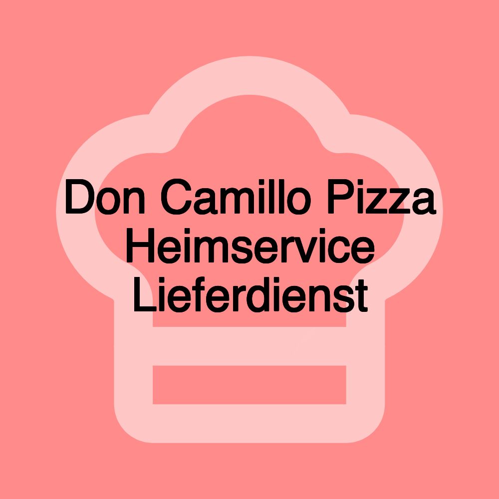 Don Camillo Pizza Heimservice Lieferdienst