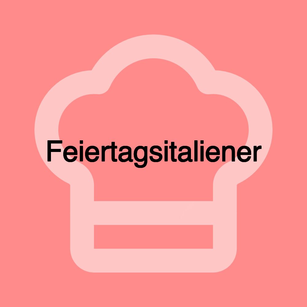 Feiertagsitaliener