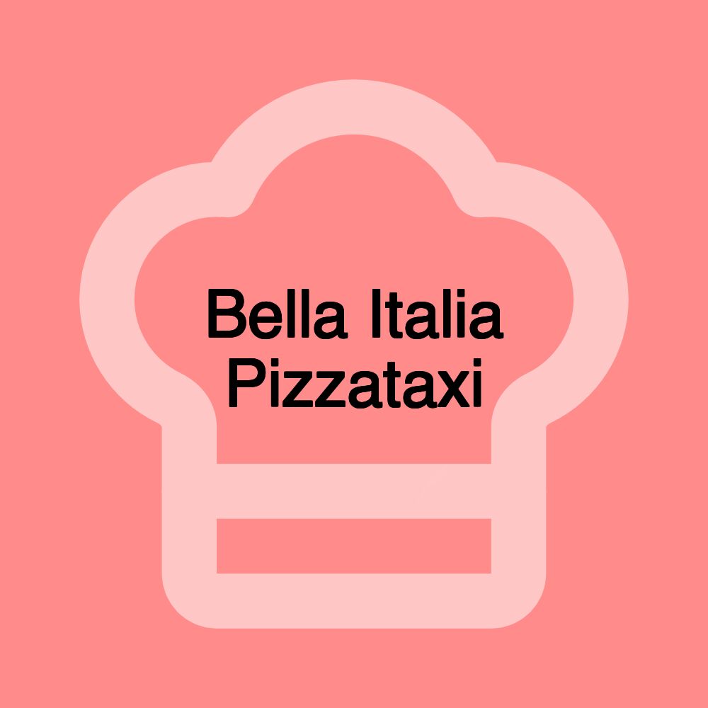 Bella Italia Pizzataxi