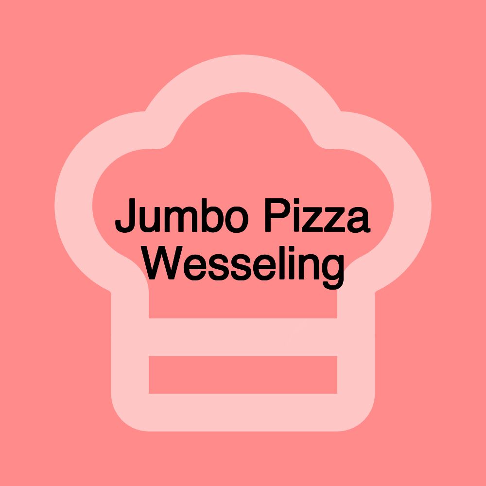 Jumbo Pizza Wesseling