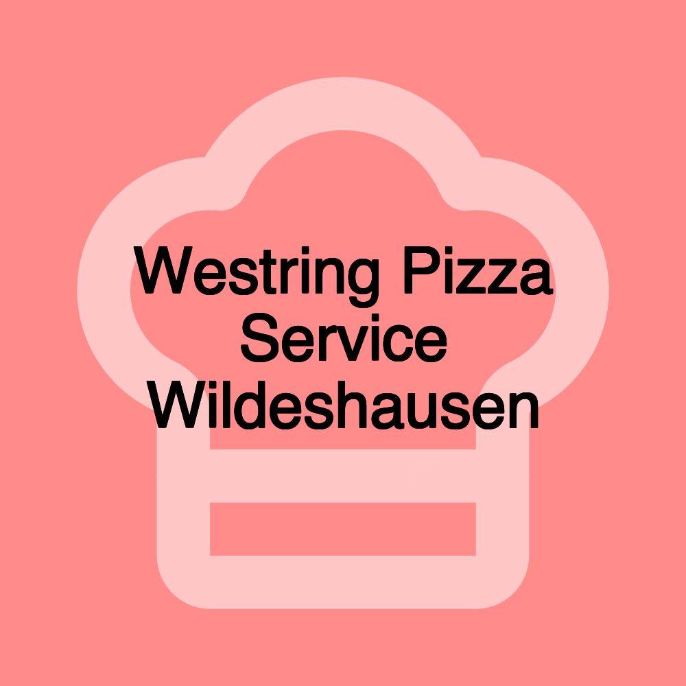 Westring Pizza Service Wildeshausen