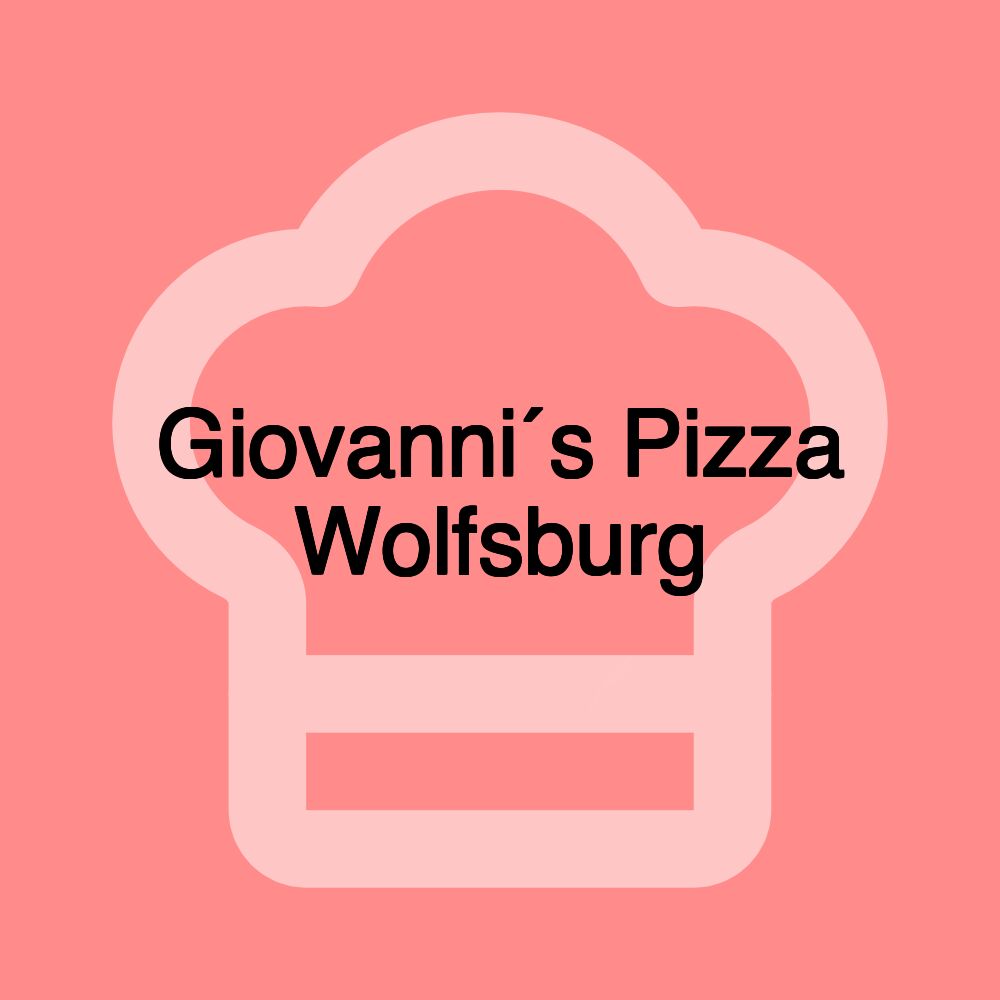 Giovanni´s Pizza Wolfsburg