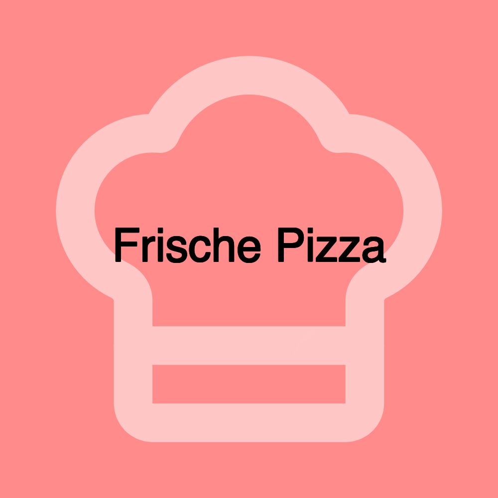 Frische Pizza