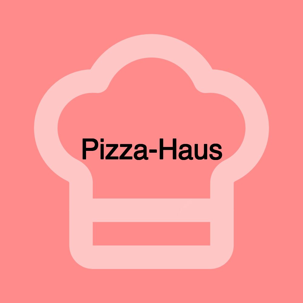 Pizza-Haus