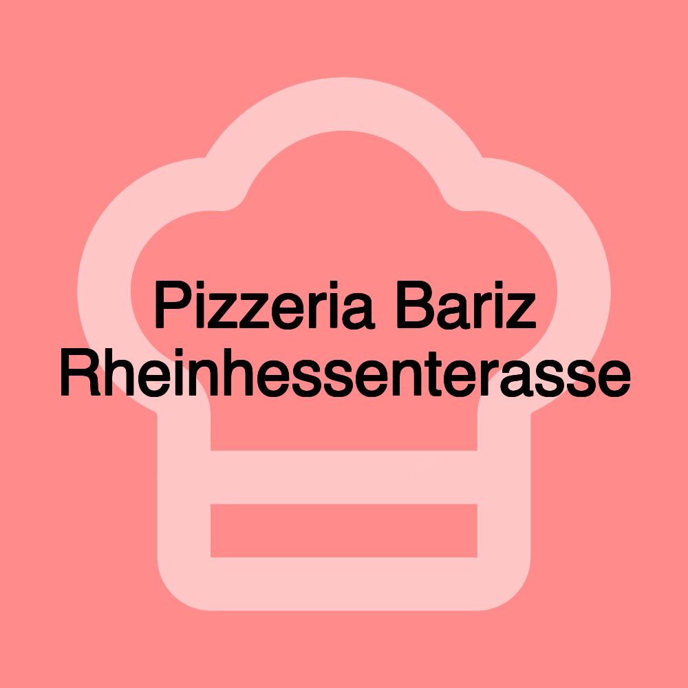 Pizzeria Bariz Rheinhessenterasse