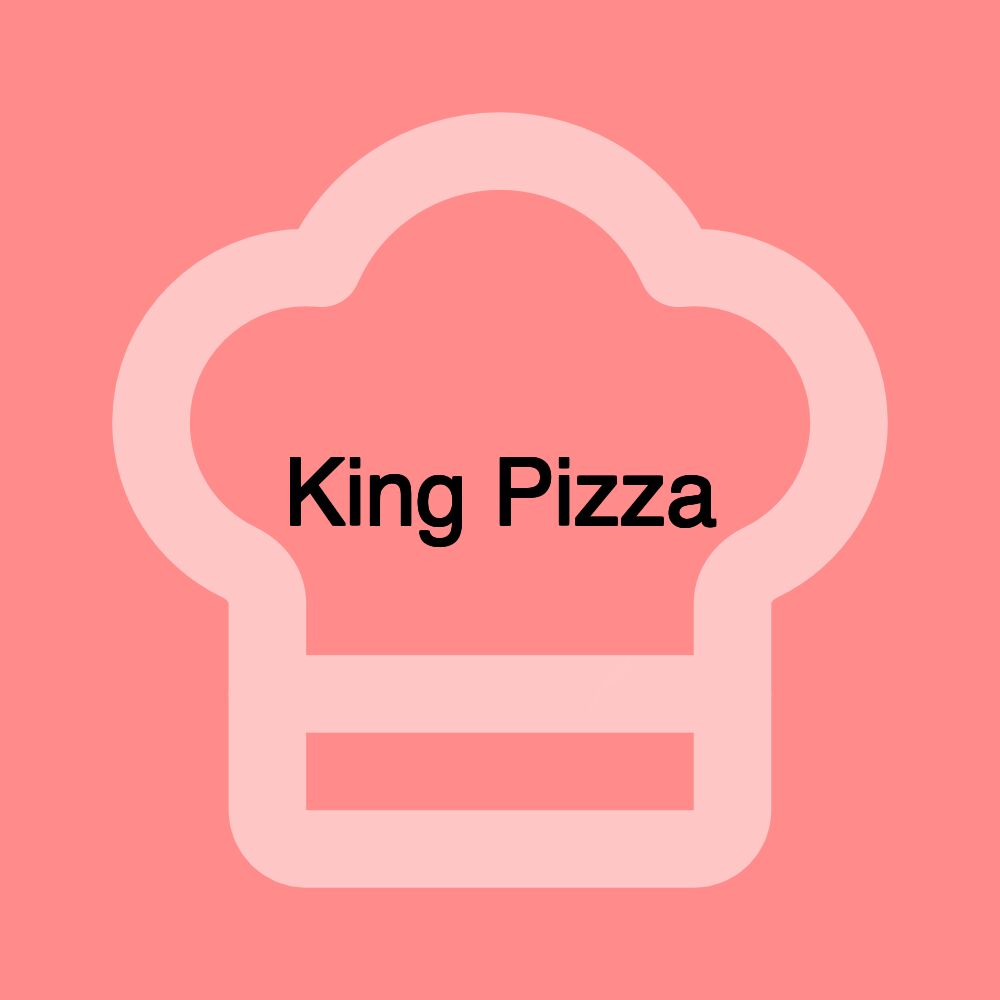 King Pizza