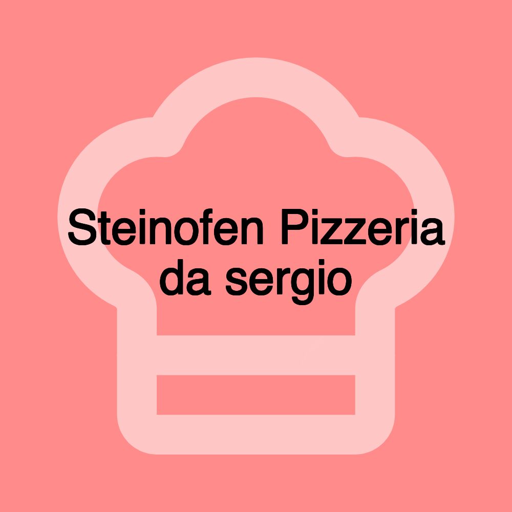 Steinofen Pizzeria da sergio