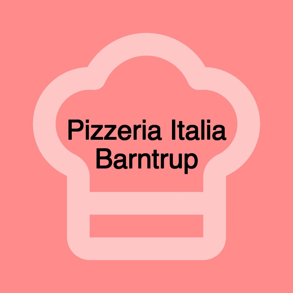 Pizzeria Italia Barntrup