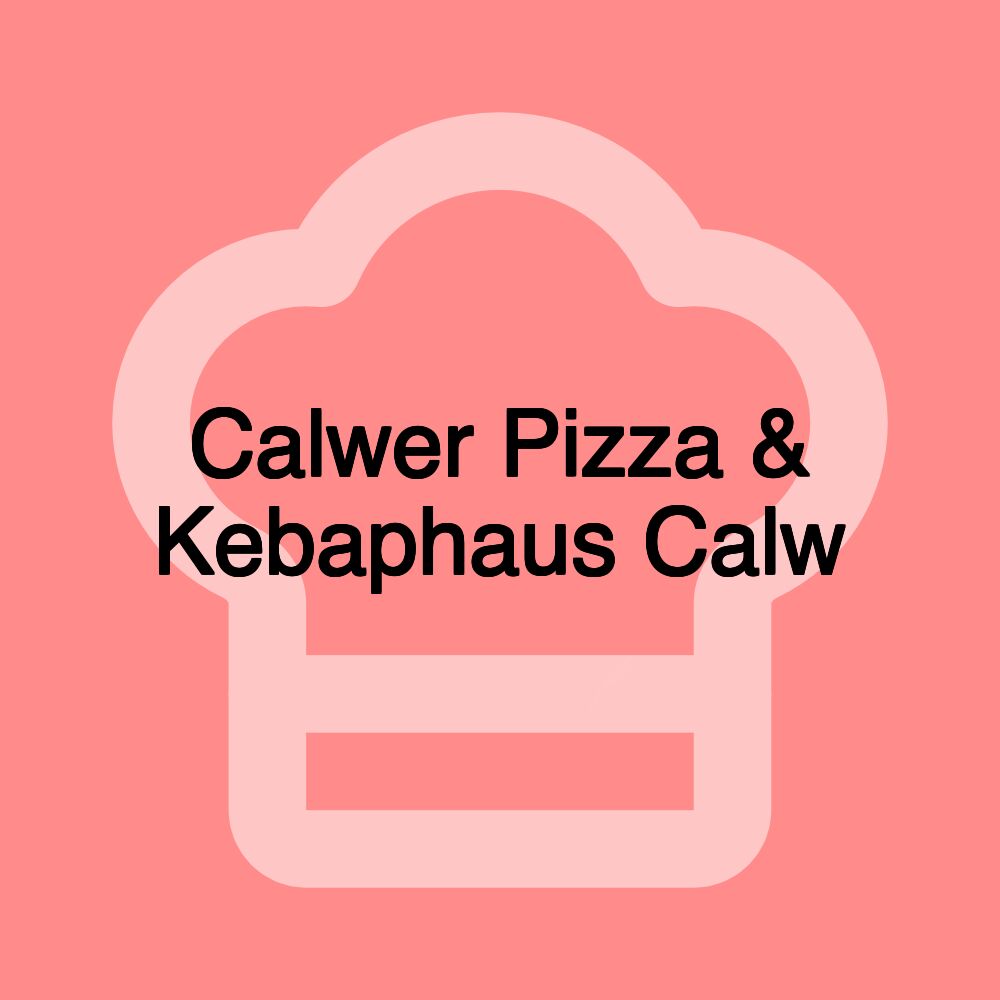 Calwer Pizza & Kebaphaus Calw