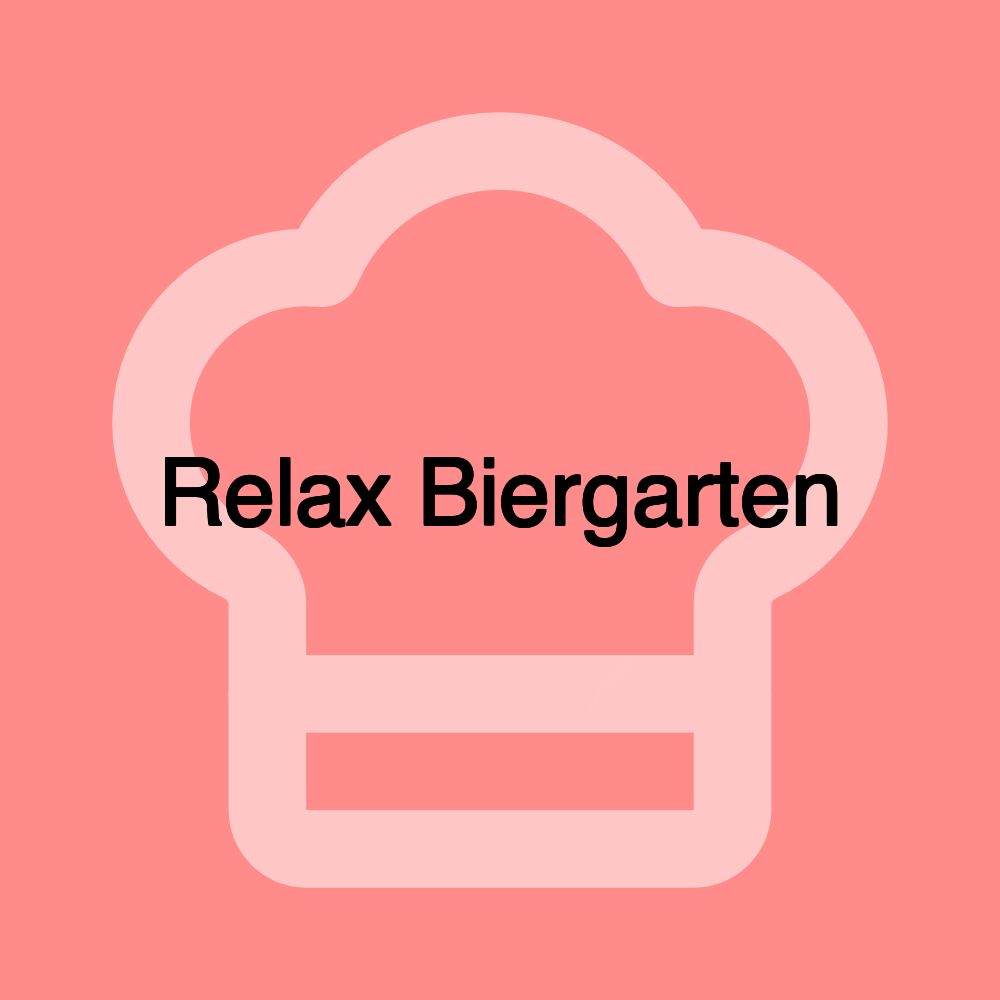 Relax Biergarten