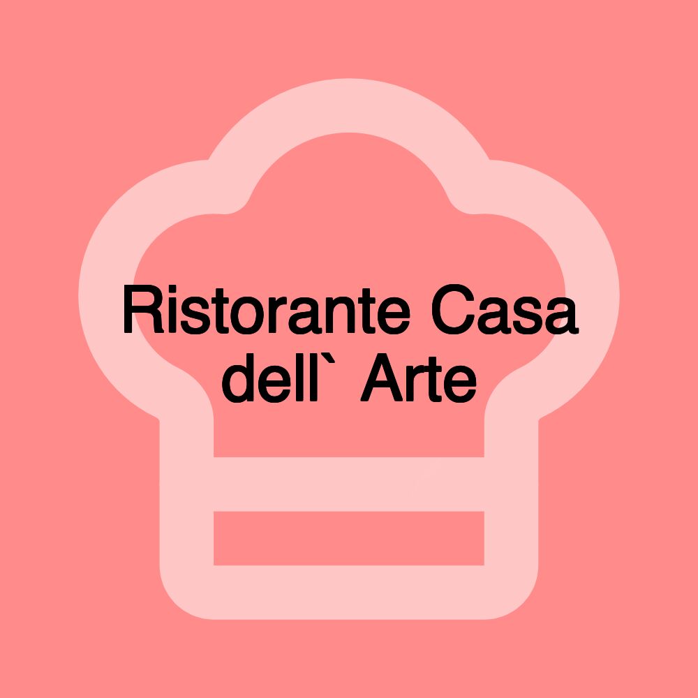 Ristorante Casa dell` Arte