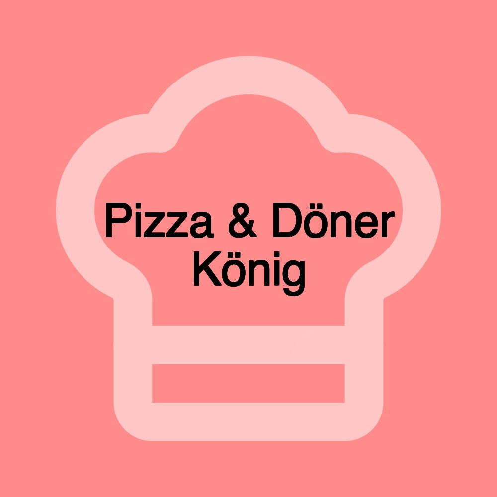 Pizza & Döner König