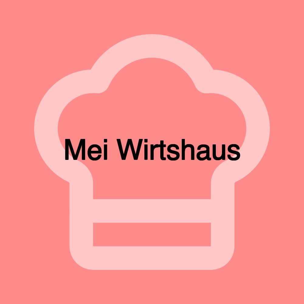 Mei Wirtshaus