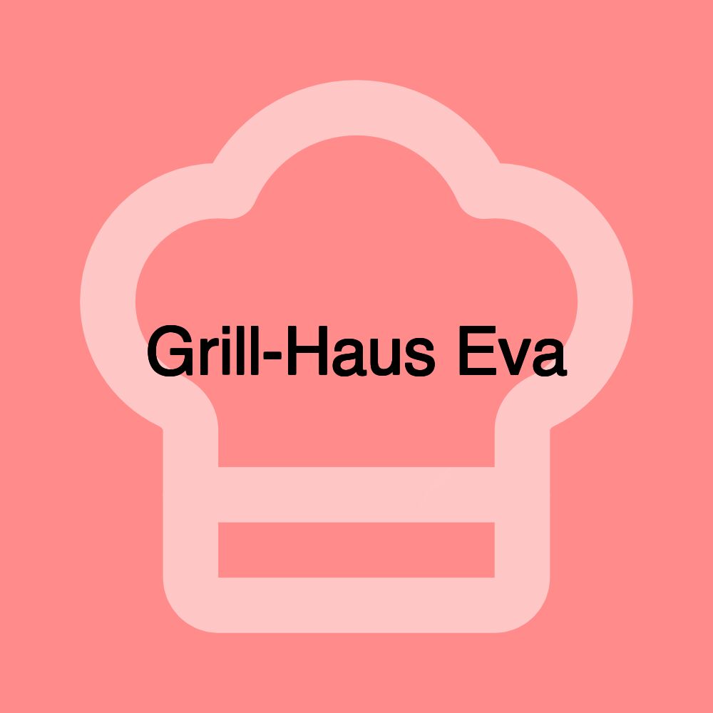 Grill-Haus Eva