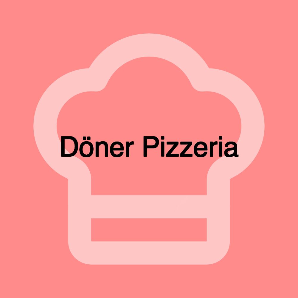 Döner Pizzeria