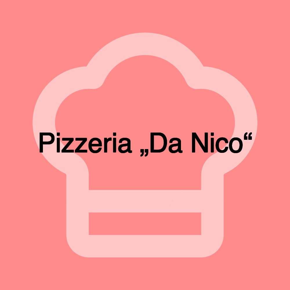 Pizzeria „Da Nico“