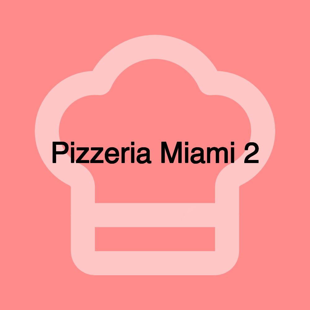 Pizzeria Miami 2